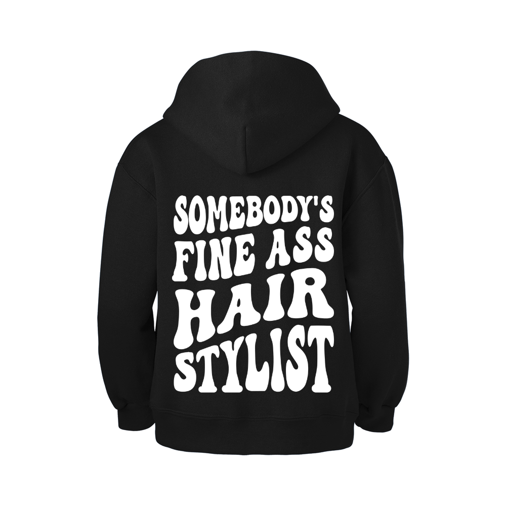 Fine Ass Hairstylist Hoodie