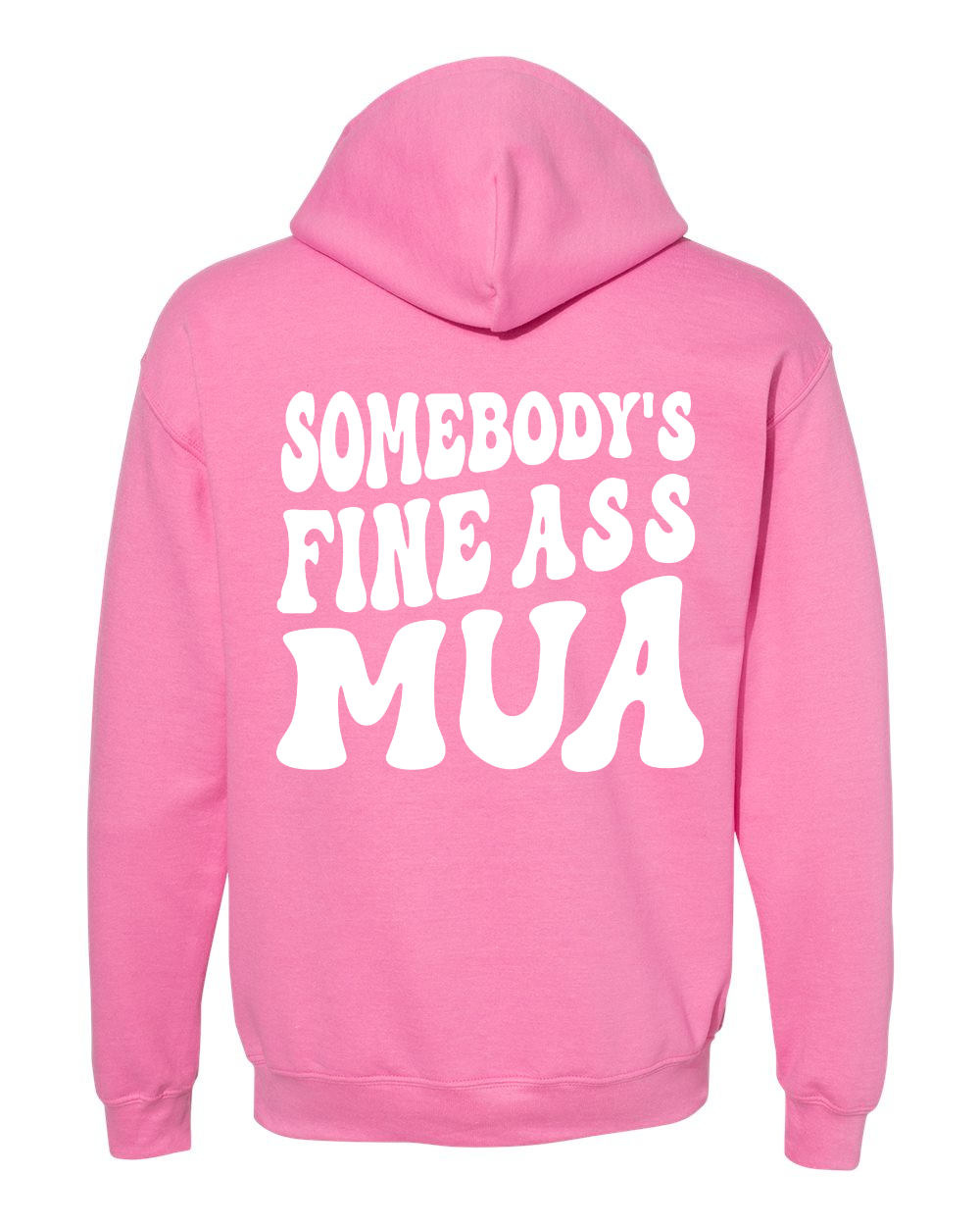 Pretty in Pink Fine Ass Hoodie **All Versions**